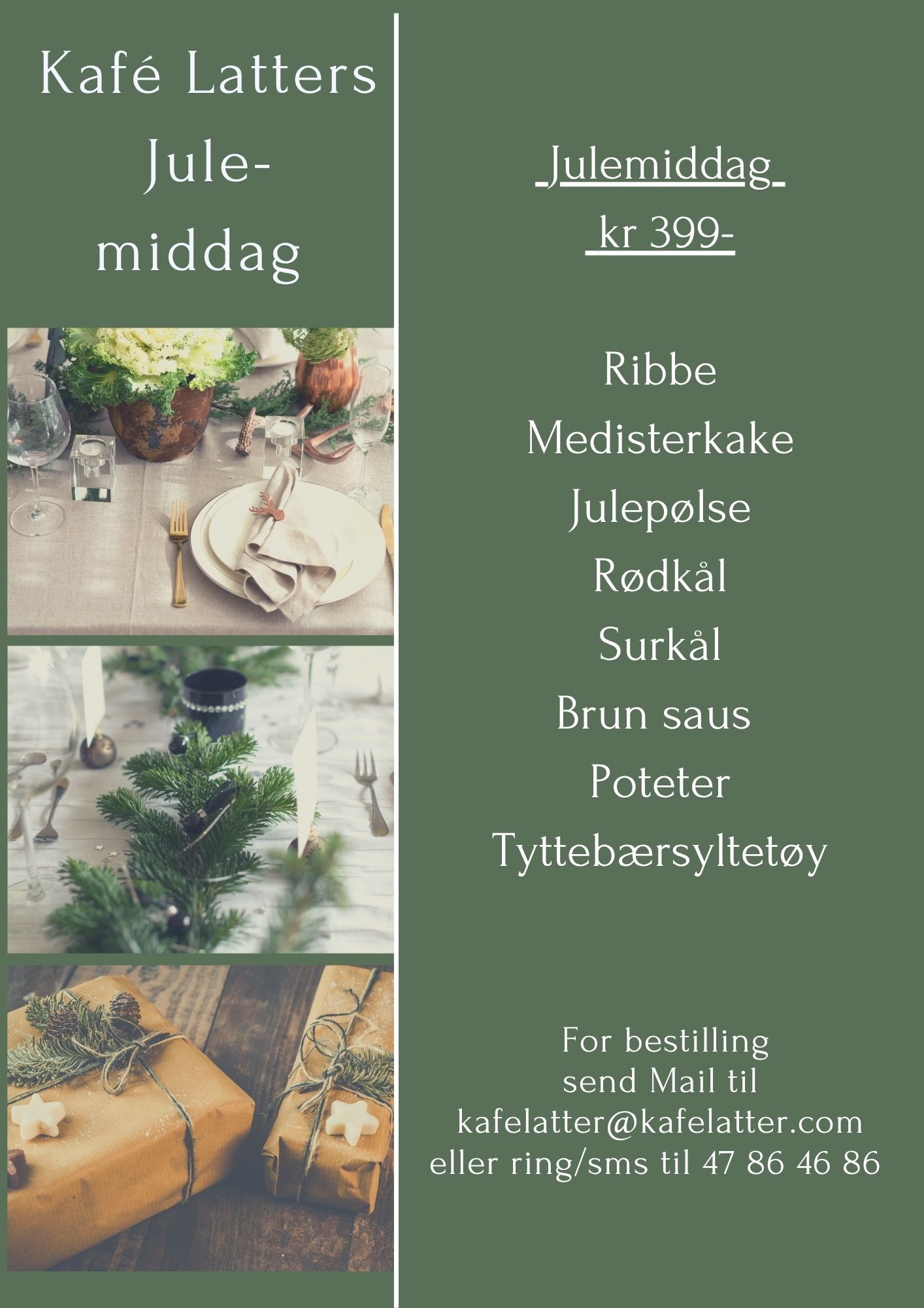Julemiddag meny fra Kafé Latter